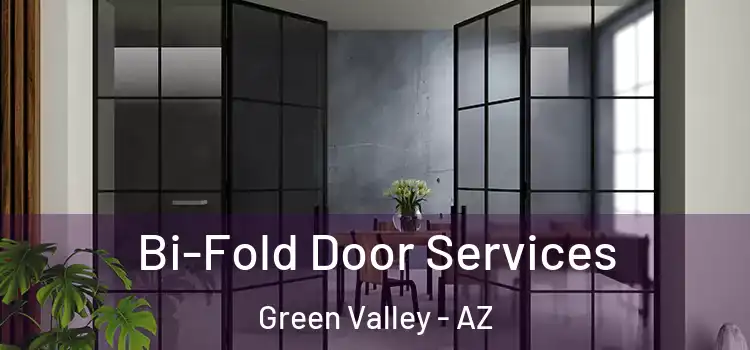 Bi-Fold Door Services Green Valley - AZ