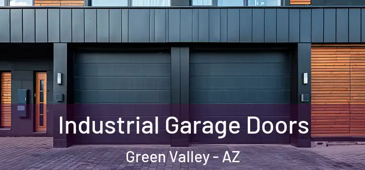  Industrial Garage Doors Green Valley - AZ