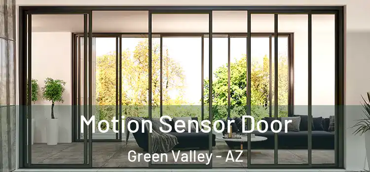 Motion Sensor Door Green Valley - AZ