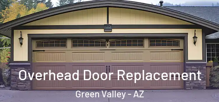  Overhead Door Replacement Green Valley - AZ