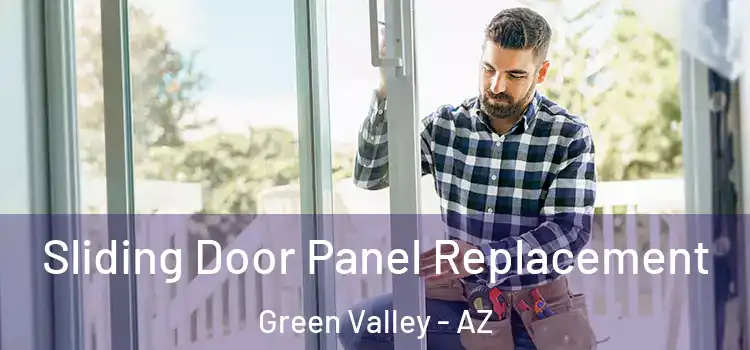  Sliding Door Panel Replacement Green Valley - AZ